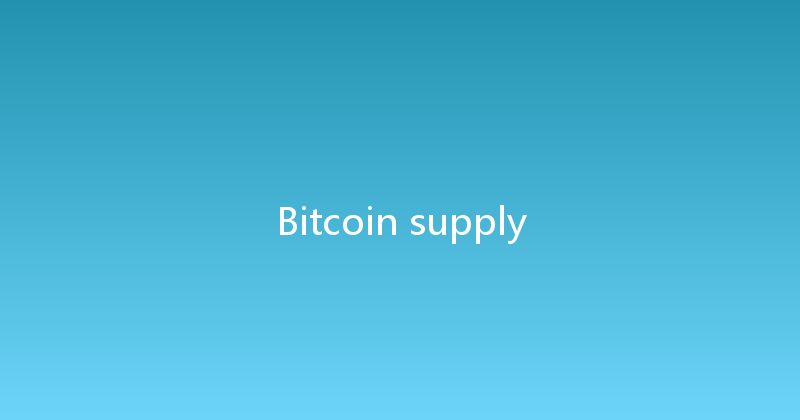 Bitcoin supply 