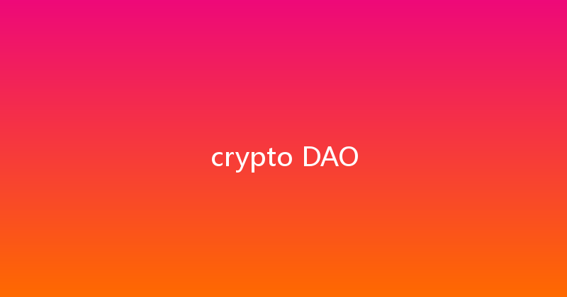 crypto DAO 