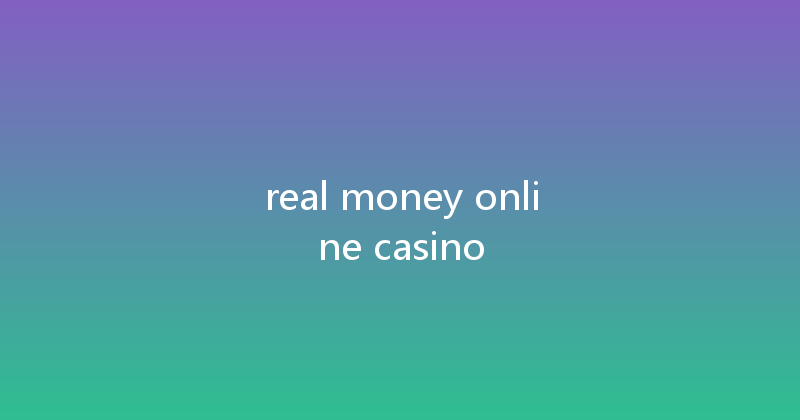 real money online casino 