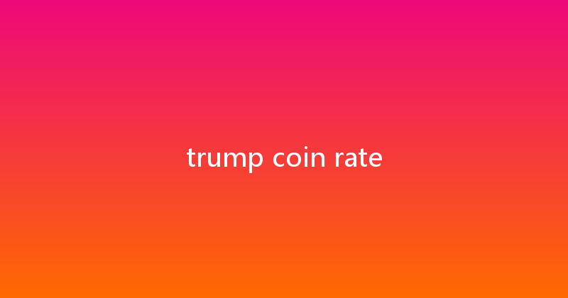 trump coin rate 